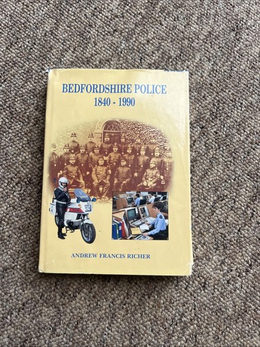 Bedfordshire police 1840 1990 - police, 1840-1990